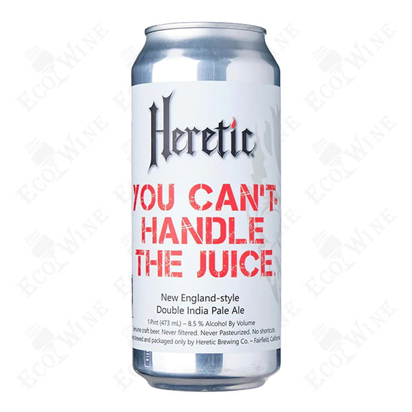 heretic you cant handle the juice
